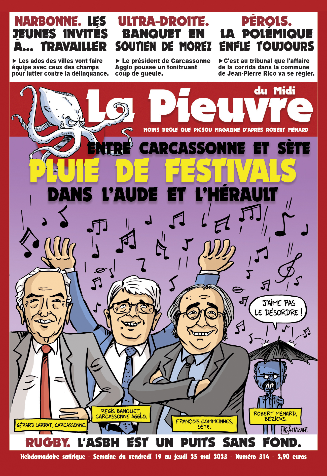 N° 314 du vendredi 19 au 25 mai 2023