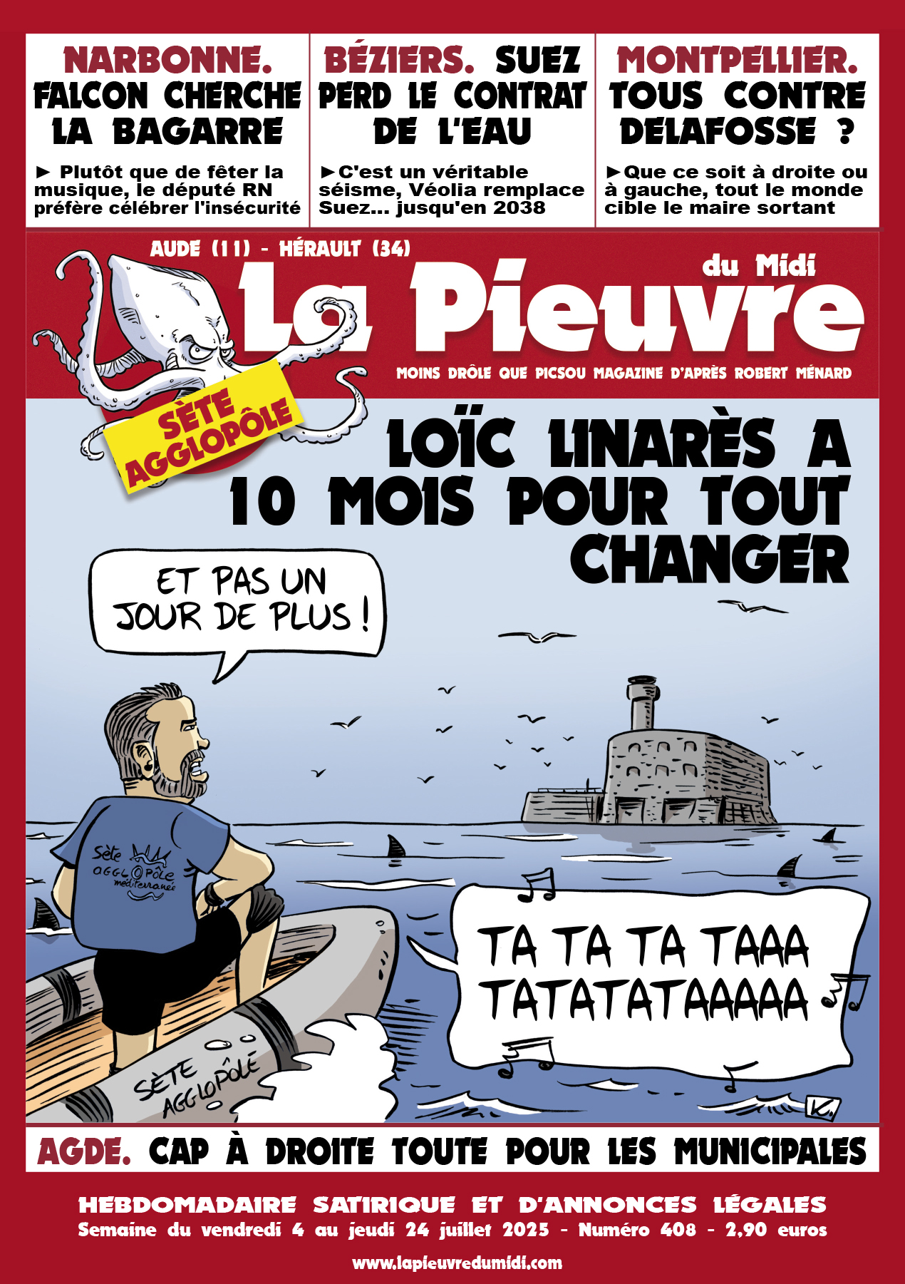 N° 408 du vendredi 4 au jeudi 24 juillet 2025